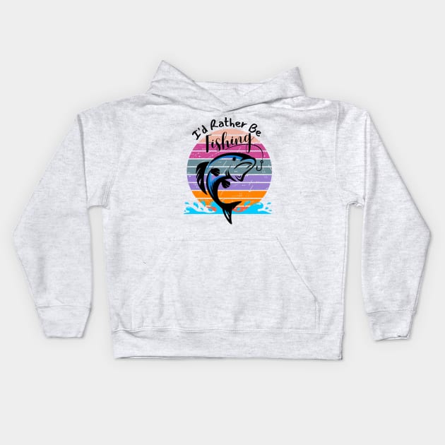 I'd Rather Be Fishing Kids Hoodie by Aspectartworks